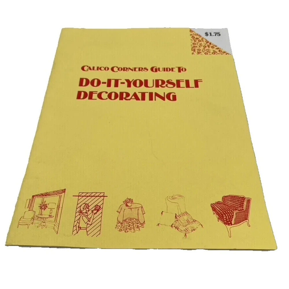 Calico Corners Guide To Do It Yourself Decorating Jan‎ Jessup 1974 Vintage